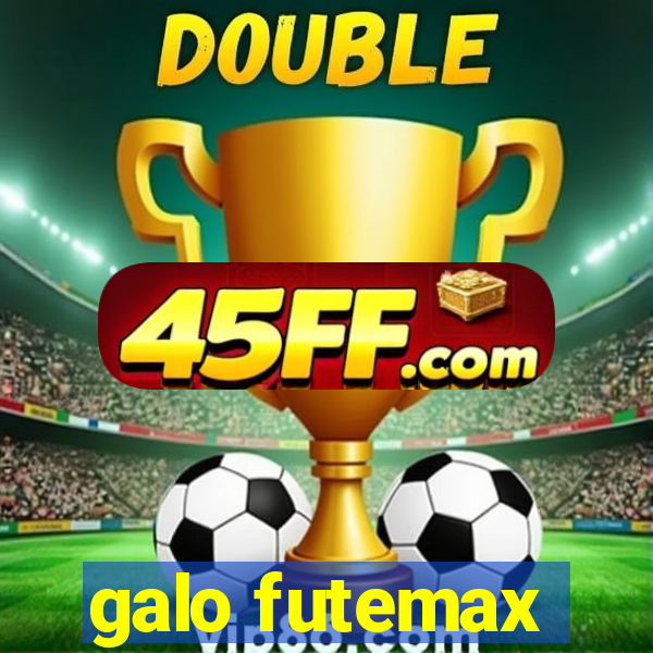galo futemax